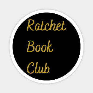 Ratchet Book Club Logo #1 Magnet